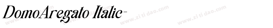 DomoAregato Italic字体转换